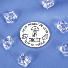 Load image into Gallery viewer, Funny Destiny Flip Coin Gift for Men Women Valentines Day Gifts for Husband Wife Anniversary Birthday Gifts for Boyfriend Girlfriend Food Decision Coin Wedding Couple Gifts for Newlyweds Bride to Be