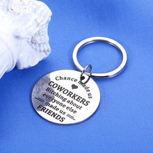 Load image into Gallery viewer, Coworker Gifts for Women Funny Keychain Employee Appreciation Gifts Best Friend Birthday Gifts for Women Leaving Going Away Gift for Coworker Retirement Gifts for Men Office Gifts for Coworkers