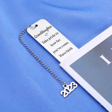 Load image into Gallery viewer, Best Graduation Gifts for Girls Book Marks for Book Lovers Graduation Gifts for Her 2023 College Middle High School Granddaughter Gifts from Grandma Grandpa Inspirational Gifts for Women Master PHD