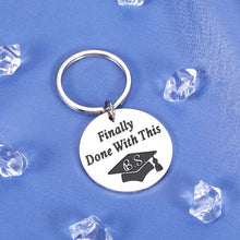 Load image into Gallery viewer, Funny Graduation Gift Keychain for Men Women 2023 Graduation Gifts for Him Her Congrats Grad Gifts High School College Students Nursing Law School Masters Degree Graduation Gifts for Friends Female