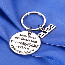 Load image into Gallery viewer, Inspirational Gifts for Women Encouragement Keychain Graduation Gifts for Teen Boys Girls Back to School Gifts Class of 2022 Coworker Birthday Gifts for Friends Female Gifts for Employees from Boss