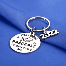 Load image into Gallery viewer, Grad Gifts for Him Her Graduating Class of 2022 Gifts Funny Keychain Middle High School College Students Graduation Gifts PHD Master Graduate Present for Women Men Boy Girl Son Daughter Accessory