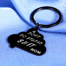 Load image into Gallery viewer, Coming of Age Gifts for Girls Boys Graduation Birthday Keychain Kids Daughter Son from Mom Funny Mature Gifts for Teen Back to School Sarcasm Gifts for Women Don’t Do Stupid Poop Key Chain