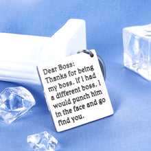 Load image into Gallery viewer, Boss Appreciation Keychain Funny Bosses Day Thank You Gift for Men Women Supervisor Leader Retirement Mentor Leaving Moving Coworker Colleague Goodbye Farewell Christmas Birthday