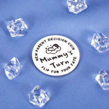 Load image into Gallery viewer, New Parents Gift for New Mom Dad Funny Decision Coin for First Time Mommy Daddy to Be Expecting Mother New Baby Birthday Present for Pregnancy Women Men Double-Sided Father’s Day Gifts