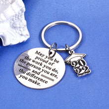 Load image into Gallery viewer, Graduate School Gifts Keychain High School College Graduation Gifts for Her Him 2022 Gifts for Kids Son Daughter from Mom Dad Grad Gift for Nurses Week Gift Ideas for Best Friends Students Girls Boys