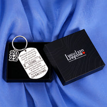 Load image into Gallery viewer, Encouragement Gifts for Women Class of 2022 Graduation Keychains for Her Him Inspirational Gifts for Women Sobriety Gifts for Best Friends Nurse Graduate Gifts College Students Masters PHD Grad Gift