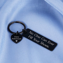Load image into Gallery viewer, Enjoy Retirement Gift Women Men Keychain for Coworker Boss End of Year 2020 Male Female Cute Retired Keyring for Teachers Nurse Best Friend Engraved Meaningful No One Can Ever Fill Your Shoes