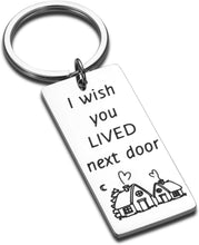 Load image into Gallery viewer, Long Distance Friendship Valentines Gifts Best Friend Anniversary Keychain for Her BFF Women Bestie Birthday for Sister Brother New Year Him Men Goodbye Love Present I Wish You Lived Next Door