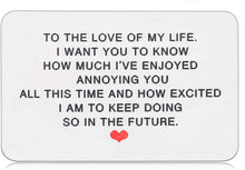 Load image into Gallery viewer, Engraved Wallet Insert Card for Him Boyfriend Anniversary Giftss for Husband Christmas Valentines Mini Love Note from Her Girlfriend Wife Wedding Engagement Present for Hubby Groom Fiance