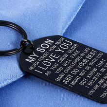 Load image into Gallery viewer, Inspirational My Son Keychain Christmas Gift from Mom Birthday Graduation Present for Teen Boy from Stepmom Mother in Law for Him Teenage Back to School Never Forget How Much I Love You Believe in You