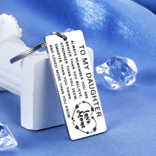 Load image into Gallery viewer, My Daughter Valentine's Gift from Mom Inspirational Keychain for Her Birthday Teen Girls Teenage Graduation Back to School from Stepmom Foster Mother in Law Wedding New Year Christmas