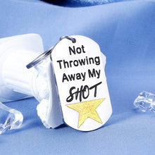 Load image into Gallery viewer, Hamilton Musical Merchandise Inspirational Valentines Fans Gifts Keychain for Teen Girls Not Throwing Away My Shot Broadway Theater Inspired Keychains for Women Men Kids Children Birthday Graduation