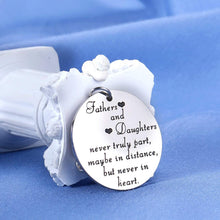 Load image into Gallery viewer, Father Daughter Valentines Gift Dad Father’s Day Birthday Keychain Father of Groom Gifts from Bride Daughter in Law for Her Teen Girls for Daddy Papa Padre Him Fathers and Daughters Never Truly Part