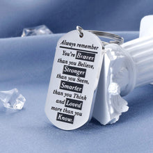 Load image into Gallery viewer, Inspirational Keychain Keyring Gift for Students Teens Best Friends Girls Women Always Remember You are Braver Stronger Smarter Than You Think Graduation Birthday Thanksgiving Christmas Jewelry