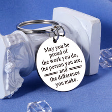 Load image into Gallery viewer, Coworker Leaving Gifts for Women Employee Thank You Gifts Inspirational Keychain for Men Colleague Team Appreciation Present from Boss Leaving Retirement Farewell May You be Proud of The Work You Do