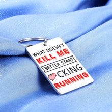 Load image into Gallery viewer, Inspirational Valentines Day Gifts Keychain for Men Boy Women Friends Teen Girls Motivational Birthday New Year Present for Him Her Son Daughter Funny New Year Besties BFF Brother Christmas Keyring