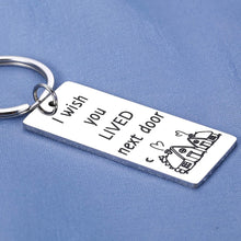 Load image into Gallery viewer, Long Distance Friendship Valentines Gifts Best Friend Anniversary Keychain for Her BFF Women Bestie Birthday for Sister Brother New Year Him Men Goodbye Love Present I Wish You Lived Next Door