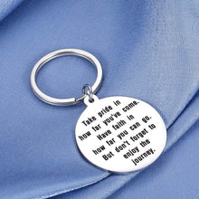 Load image into Gallery viewer, Inspirational keychain Gift for Children Student Family Uplifting Jewelry Teen Boy Girl Birthday Grad Graduation Women Male Christmas Take Pride in How Far You Have Come Keyring Him Her Best Friend