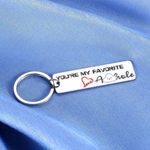 Load image into Gallery viewer, Funny Man Valentines Day Keychain Sweet Christmas Gift for Husband Boyfriend Hubby from Wife Girlfriend Wifey Her Him Anniversary Birthday Wedding You’re My Favorite Keychain Gifts Keyring