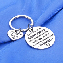 Load image into Gallery viewer, Funny Keychain Gifts for Coworkers Thank You Gifts for Women Men Employee Appreciation Gifts Friendship Gifts for Women Friends Work Bestie Farewell Gifts for Coworkers Women Leaving Going Away
