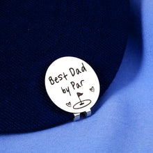 Load image into Gallery viewer, Fathers Day Present for Husband from Wife Gag Gifts for Dad from Daughter Best Dad by Par Golf Ball Marker New Daddy Birthday Gifts for First Time Dad to Be Valentines Day Christmas Magnetic Hat Clip
