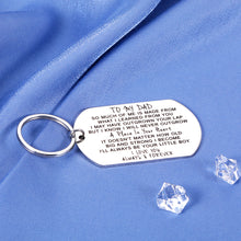 Load image into Gallery viewer, to My Dad Gifts from Son Love Keychain for Father Daddy Fathers Day Gifts for Dad Grandpa Stepdad from Kids Birthday Present to Papa Padre Father Figure for Men Him Dad Keyring

