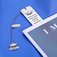 Load image into Gallery viewer, Grad Gifts Inspirational Bookmark for Women Men Class of 2023 Graduation Gifts for College Students Females Male University Middle High School Graduates Best Friends Gifts Christmas Brave Accessory
