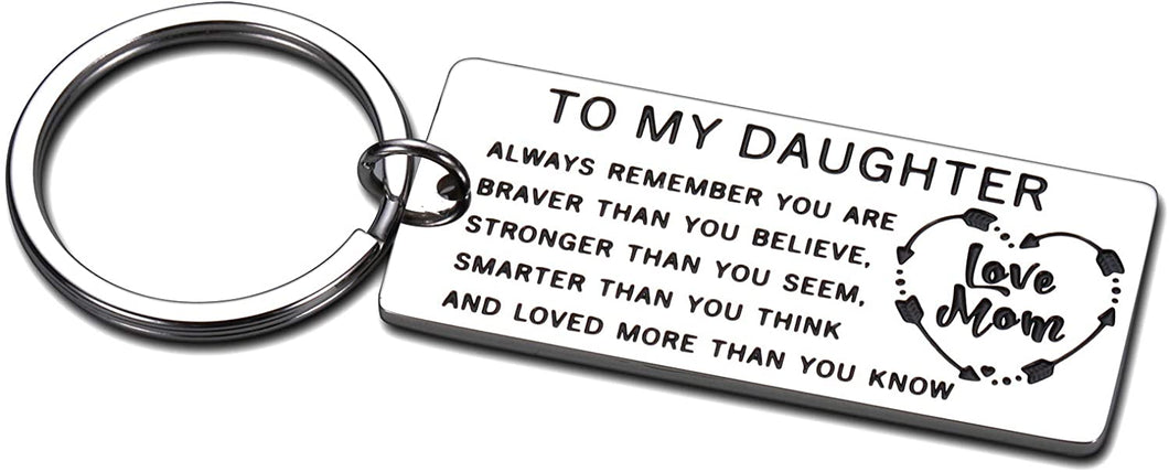 My Daughter Valentine's Gift from Mom Inspirational Keychain for Her Birthday Teen Girls Teenage Graduation Back to School from Stepmom Foster Mother in Law Wedding New Year Christmas