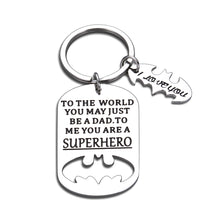 Load image into Gallery viewer, Fathers Day Gift Keychain Daddy Birthday for Step Dad in Law Husband from Daughter Son Wife You are A Superhero I Love You Wedding Anniversary Valentines Day Christmas for Men Him
