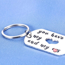 Load image into Gallery viewer, Valentines Day Gifts Naughty Keychains for Boyfriend Husband from Girlfriend Wife Anniversary Couple Gift for Him Her Christmas You Have My Heart Keychain for Women Men Birthday Wedding Keyring
