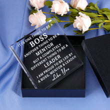 Load image into Gallery viewer, Leader Mentor Appreciation Gifts for Boss Day Gifts Acrylic Keepsake Boss Lady Gifts for Women Thank You Gifts for Men Retirement Gifts for Boss Male Christmas Office Desk Decorations Paperweight
