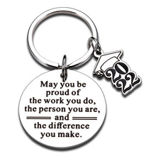 Load image into Gallery viewer, Graduate School Gifts Keychain High School College Graduation Gifts for Her Him 2022 Gifts for Kids Son Daughter from Mom Dad Grad Gift for Nurses Week Gift Ideas for Best Friends Students Girls Boys
