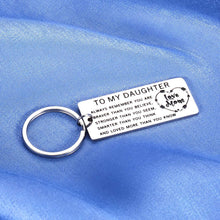 Load image into Gallery viewer, My Daughter Valentine&#39;s Gift from Mom Inspirational Keychain for Her Birthday Teen Girls Teenage Graduation Back to School from Stepmom Foster Mother in Law Wedding New Year Christmas
