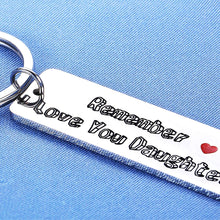 Load image into Gallery viewer, Valentines Gifts for Daughter from Mom Dad Parent Birthday Keychain for Teen Girl Graduation Women Daughter in Law Wedding Presents from Step Mother Remember I Love You Keyring Christmas
